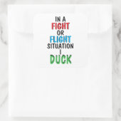 Fight or Flight Funny Survival Humor Mug Quadratischer Aufkleber (Tasche)