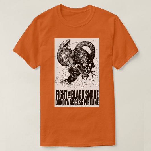 Fight the Black Snake NODAPL T-Shirt (Design vorne)