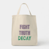 Fight Truth Decay Tragetasche (Rückseite)
