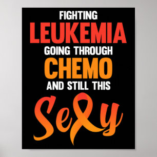 Fighting Leukemia Awareness Orange Ribbon Support Poster