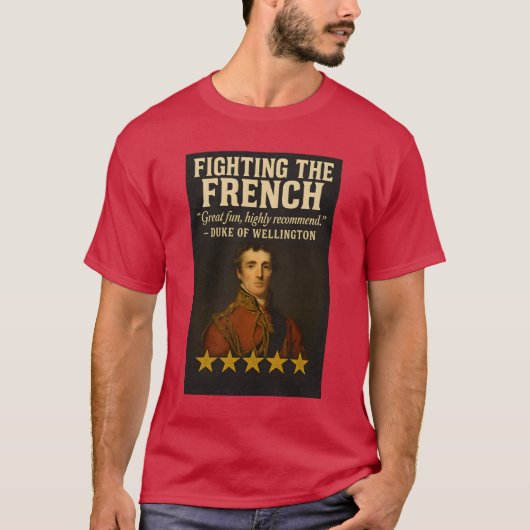 Fighting the French T-Shirt (Vorderseite)