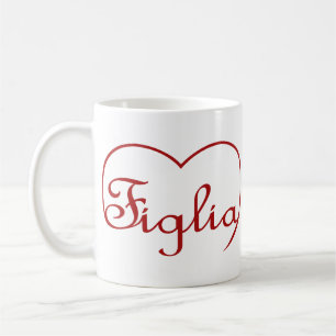 Figlia Daughter Italienisches rotes Herz Kaffeetasse