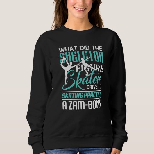 Figure Skater Ice Skating Zambony for Ice Skaters Sweatshirt (Vorderseite)