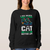 Figure Skating Cat Ice Skating Sweatshirt (Vorderseite)