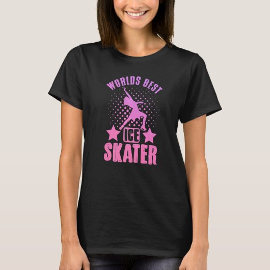 Figure Skating Worlds Best Ice Skater Dancer T-Shirt (Vorderseite)