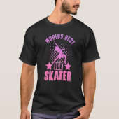 Figure Skating Worlds Best Ice Skater Dancer T-Shirt (Vorderseite)