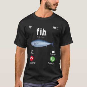 Fih Anruf Erinnern Sie mich Nachricht Ablehnen Akz T-Shirt