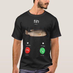 Fih Anruf Erinnern Sie mich Nachricht Ablehnen Ann T-Shirt