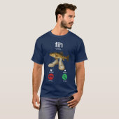 Fih-Aufruf Erinnern Sie mich Meldung Decoder akzep T-Shirt (Vorne ganz)