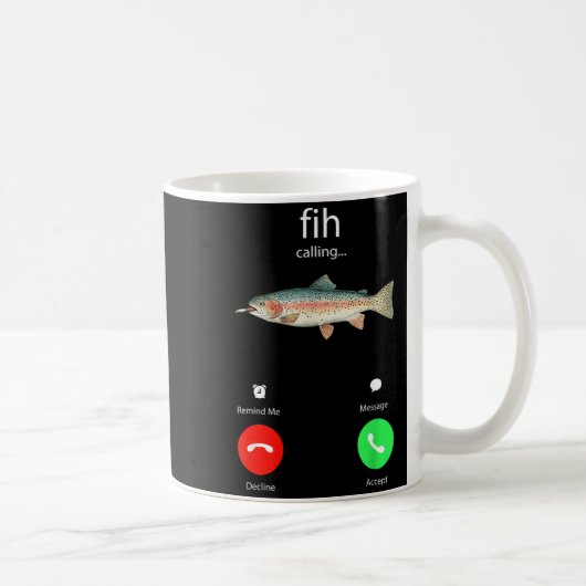 Fih Calling Remind Me Message Decline Accept Phone Kaffeetasse (Rechts)