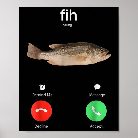 Fih Calling Remind Me Message Decline Accept Phone Poster (Vorne)