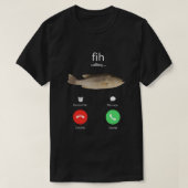 Fih Calling Remind me Message Decline Accept Phone T-Shirt (Design vorne)