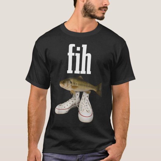 Fih Schuhe Lustiger Fisch T-Shirt (Vorderseite)