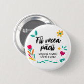 ‚Fii vocea pacii‘ Button (Vorne & Hinten)