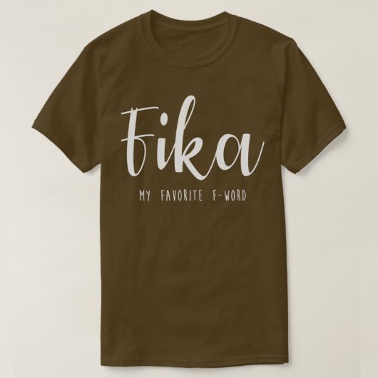 Fika Schweden Funny Sprichwort dekoriert Typogr T-Shirt (Design vorne)