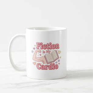 Fiktion ist mein Cardio - Bücherwurm lesend Kaffeetasse