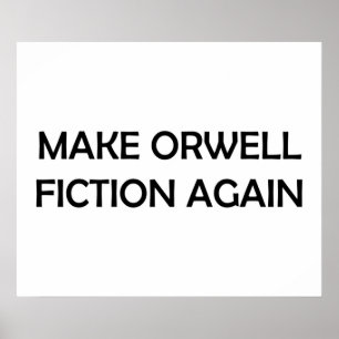 Fiktion Orwell 1984 wieder politisch gestalten Poster