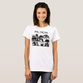 Fiktion. Weil aus dem wirklichem Leben schrecklich T-Shirt (Vorne ganz)