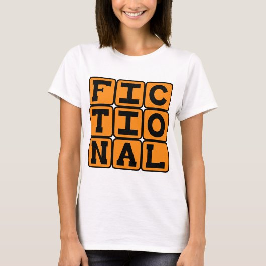 Fiktional, imaginär T-Shirt (Vorderseite)