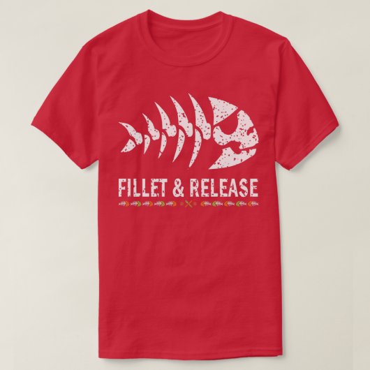 Filet und freisetzen t T-Shirt (Design vorne)