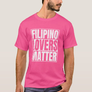 Filipino Liebhaber Matter Funny Sprichwort Husband T-Shirt