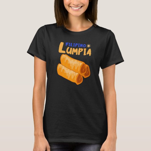 Filipino Lumpia Philippinen Flag Filipino Food Pin T-Shirt (Vorderseite)