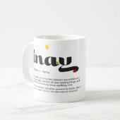 Filipino-Mutter-Tasse — Inay (Tagalog) Kaffeetasse (Vorderseite Links)
