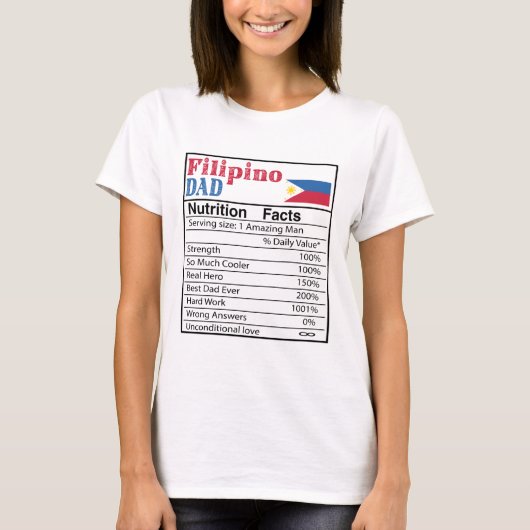 Filipino Vater Ernährung Fakten Vatertag Geschenk T-Shirt (Vorderseite)