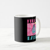 Fill Me Daddy Naughty Adult Humor Koch Batter Cake Kaffeetasse (VorderseiteRechts)
