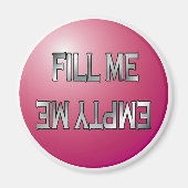 Fill me-Empty me Pink-Geschirrspüler-Magnet Magnet (Vorne)