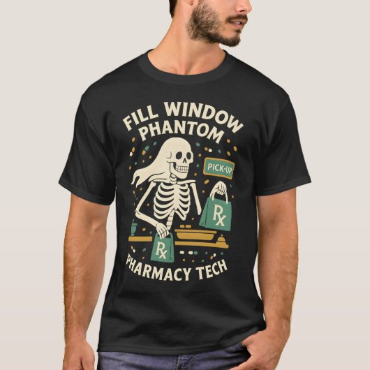 Fill Window Phantom Pharmacy Tech Halloween T-Shirt (Vorderseite)