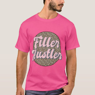 Filler Hustler Leopard Lip Filler Nurse Injector T-Shirt