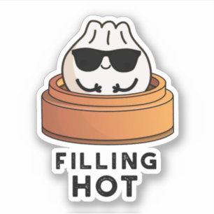 Filling Hot Funny Dumpling Pun Aufkleber