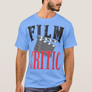 Film critic family movie night director clapboard  T-Shirt