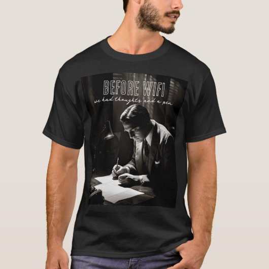Film-Noir der 1930er Jahre - Vor WiFi - Gedanken u T-Shirt (Vorderseite)