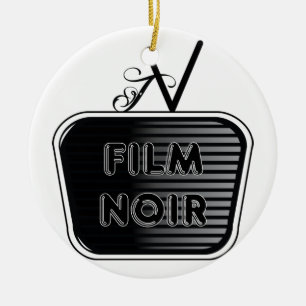 Film Noir Keramik Ornament