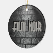 Film Noir Keramik Ornament (Links)