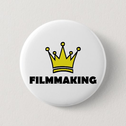 Filmmakingspaß-Shirt-Kronenkönig Button (Vorderseite)