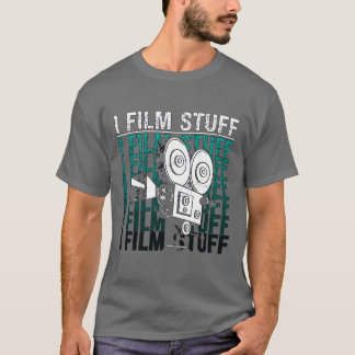 Filmproduktion I Film Stuff Kinematographie Filmma T-Shirt