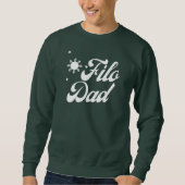 Filo Vater Filipino Vater Sweatshirt - Geschenk Id (Vorderseite)