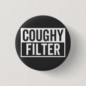 Filter Coughy Button (Vorderseite)