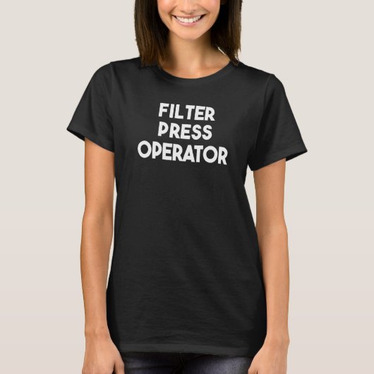 Filterpressoperator T-Shirt (Vorderseite)