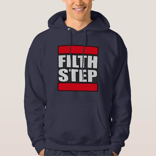 FILTHSTEP Dubstep Schmutz-schmutziger Hoodie (Vorderseite)