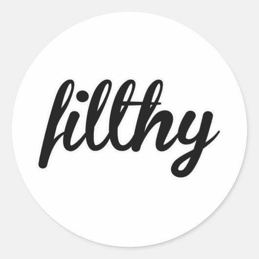 FILTHY RUNDER AUFKLEBER (Vorderseite)