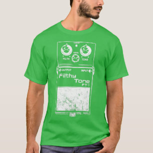 Filthy Tone Guitar Pedal T-Shirt