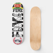FIMI 8 1/4" Skateboard Deck (Vorderseite)