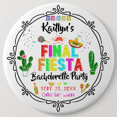 Final Fiesta Mexicana Bachelorette Party Button (Vorderseite)