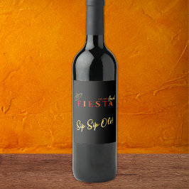 Final Fiesta Sip Sip Olé Bachelorette Party Weinetikett