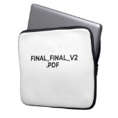 FINAL_FINAL_V2.PDF Funny Minimalist Laptop Sleeve (Vorderseite Links)