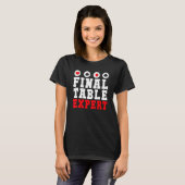 Final Table Expert Game Playing Cards Poker T-Shirt (Vorne ganz)